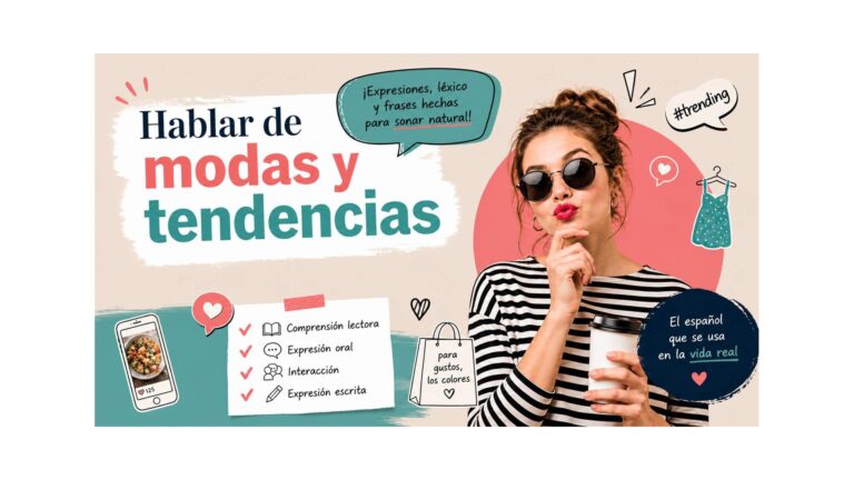 expresiones para hablar de modas y tendencias en español